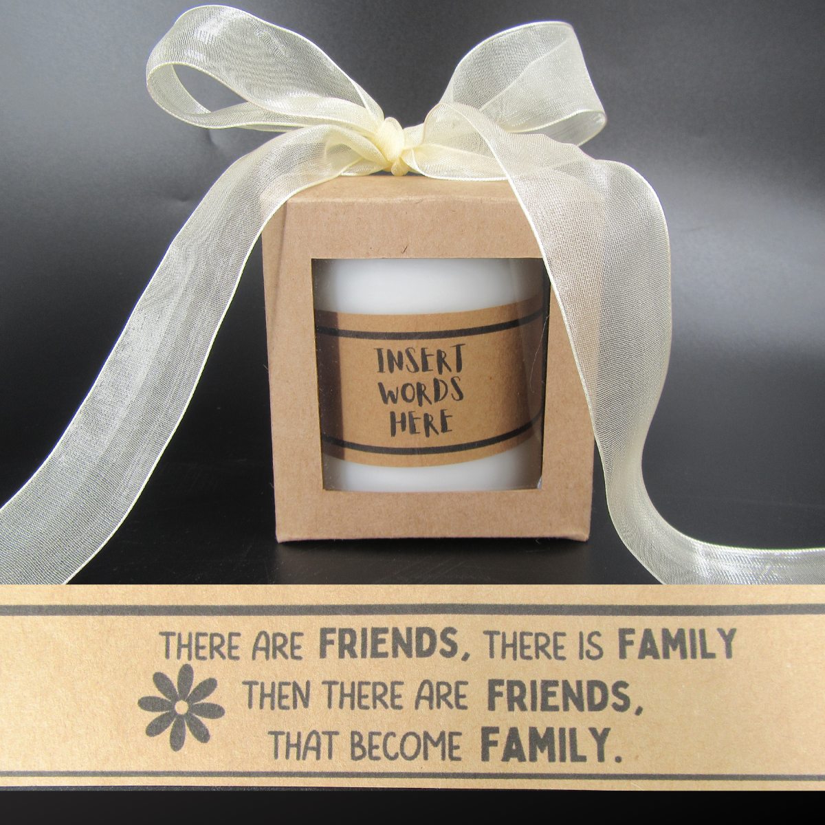 Candle – There are friends, there is family. Then there are friends that become family. Just Fun Gifts