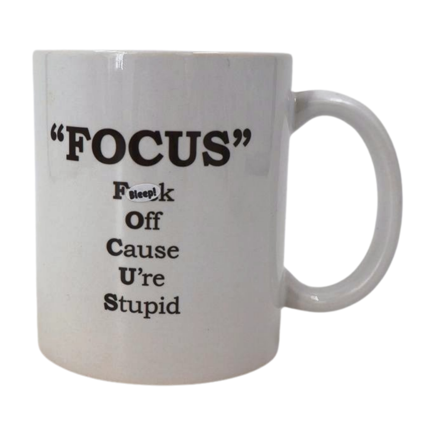 Mug - FOCUS F** off cause U're stupid Mooshimoo