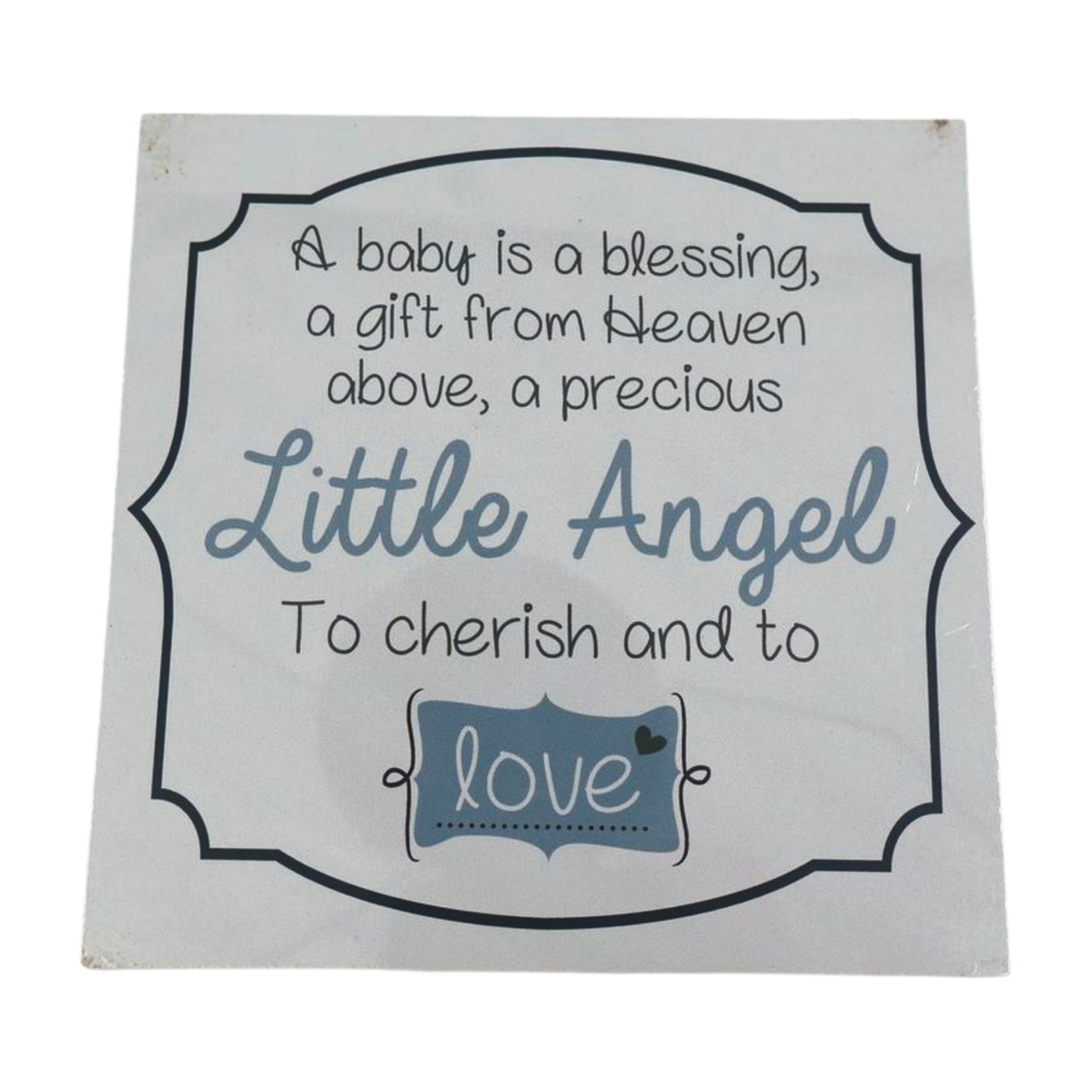 Wooden Sign - A baby is a blessing a gift from Heaven above, a precious Little Angel to cherish and to love Mooshimoo