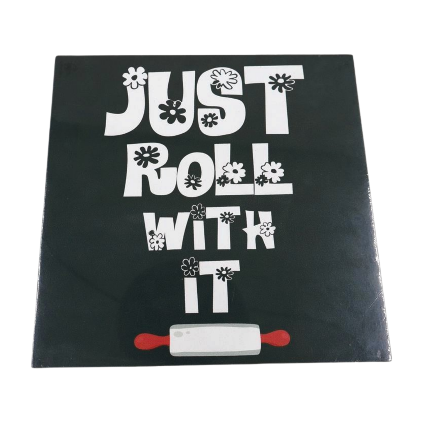 Wooden Sign - Just Roll with it Mooshimoo