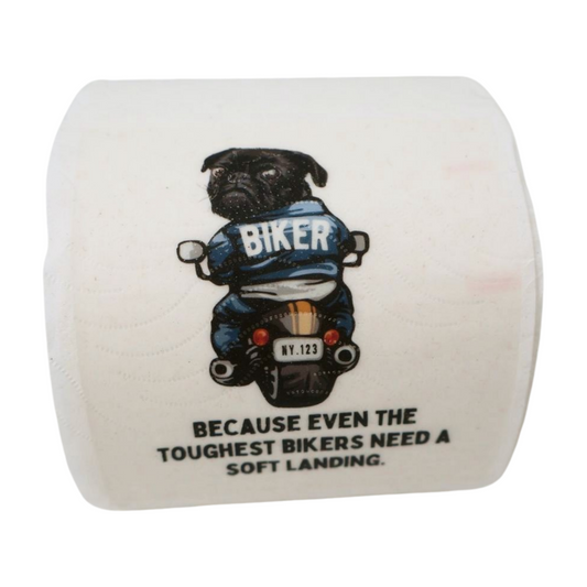 Toilet Paper - Biker dog "because even the toughest bikers need a soft landing Just Fun Gifts