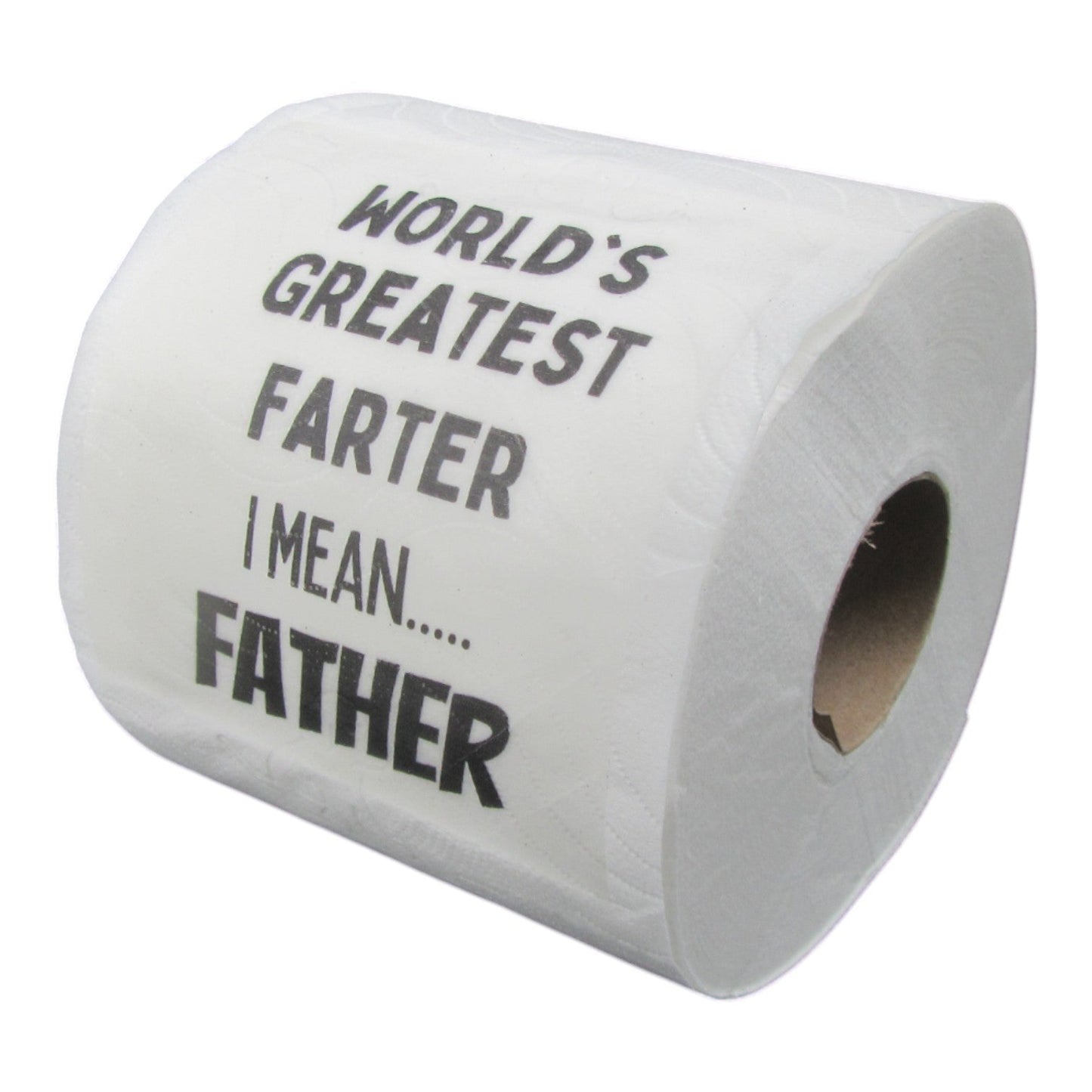 Toilet Paper – World’s greatest farter I mean… father Just Fun Gifts