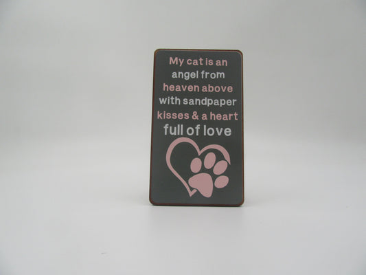 Magnet – My cat is an angel from heaven above with sandpaper kisses & a heart full of love Mooshimoo