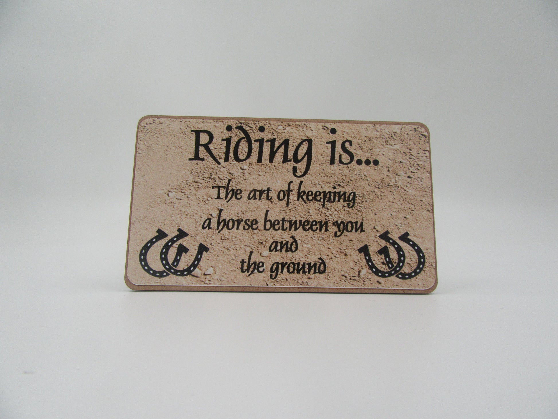 Magnet – Riding is… The art of keeping a horse between you and the ground Mooshimoo