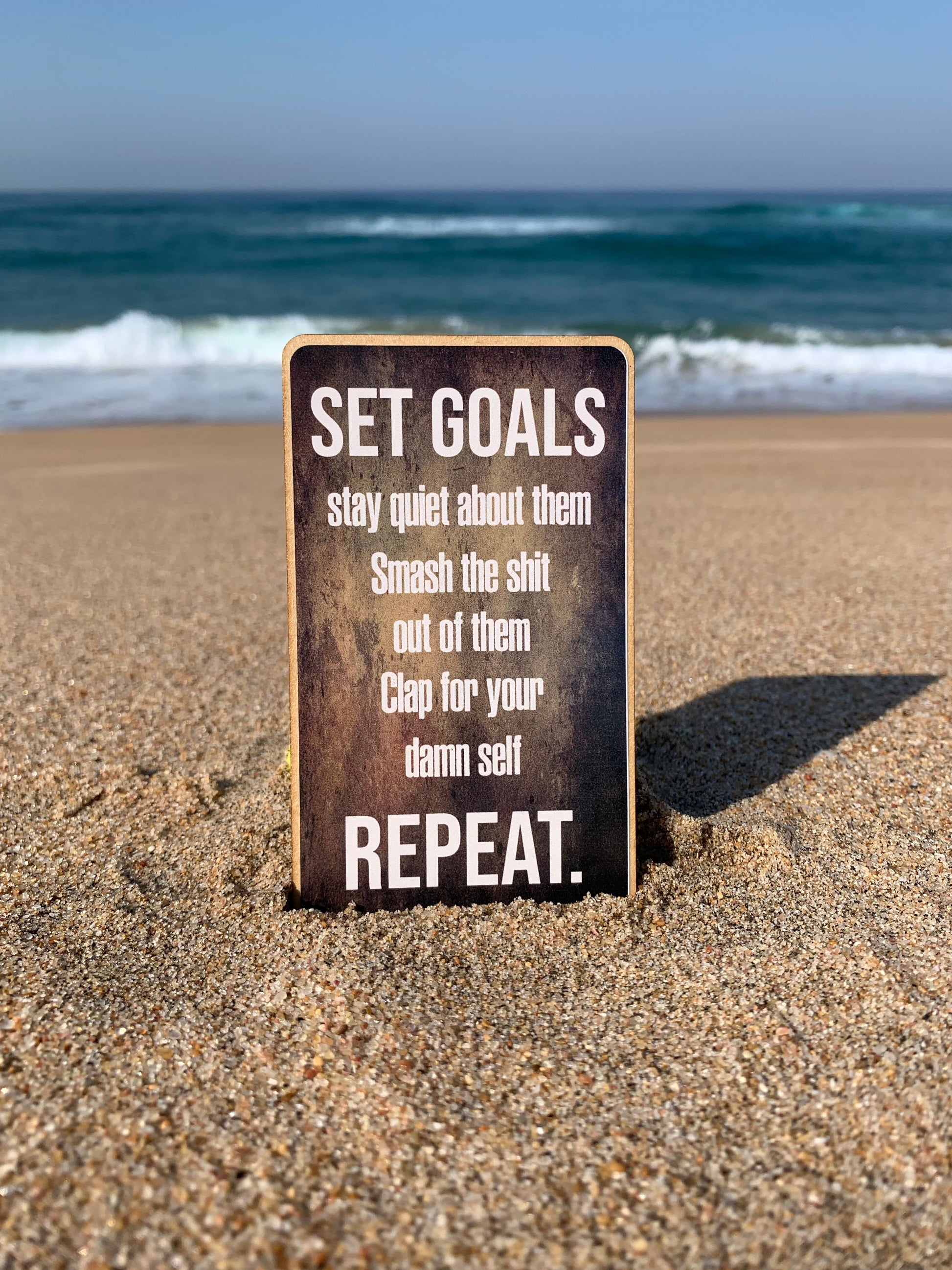 Magnet – Set goals stay quiet about them, smash shit out of them. Clap for your damn self. REPEAT Mooshimoo