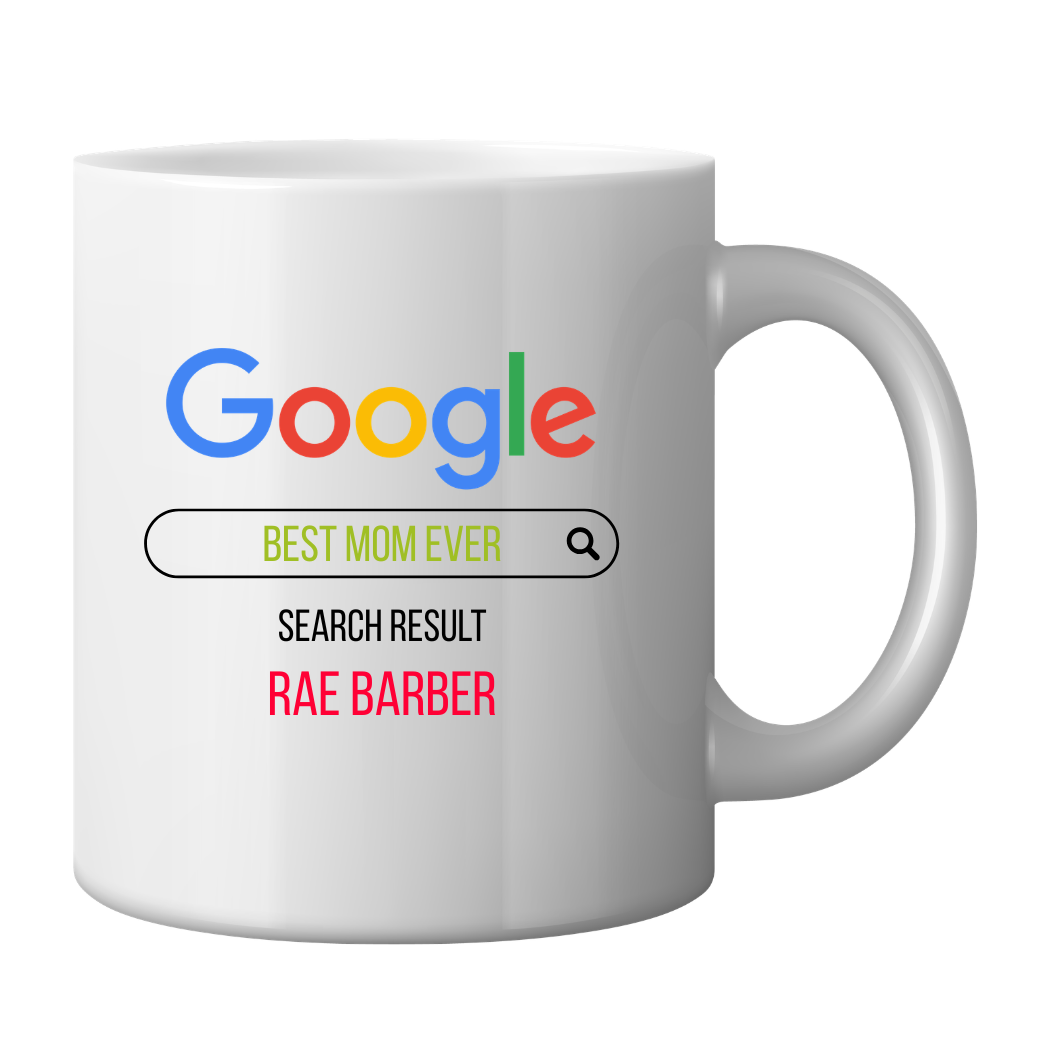 Personalised “Best Mom Ever” Search Mug Just Fun Gifts