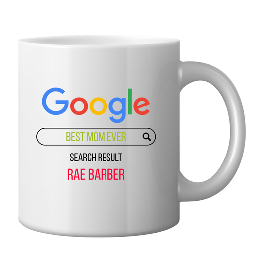 Personalised “Best Mom Ever” Search Mug Just Fun Gifts