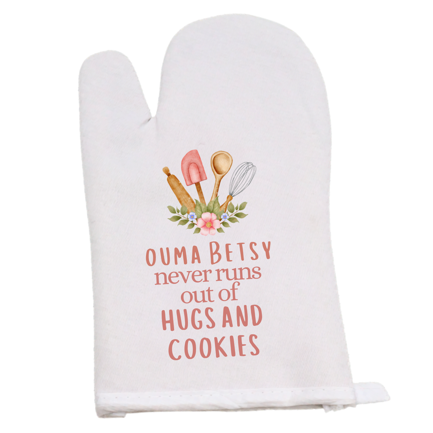 Personalised Oven Glove - [insert name] never runs out of hugs and cookies Just Fun Gifts
