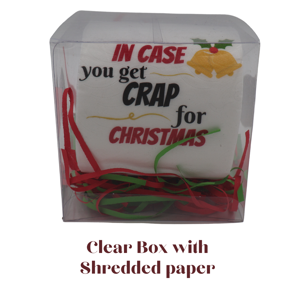 Toilet Paper – in case you get crap for Christmas (printed on first sheet)