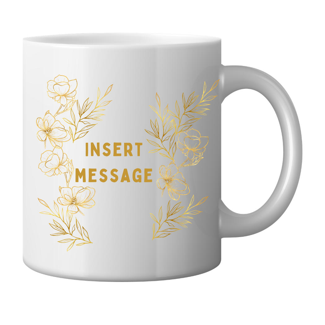 Personalised Mug with Gold Leaf Design- with personalised message Just Fun Gifts