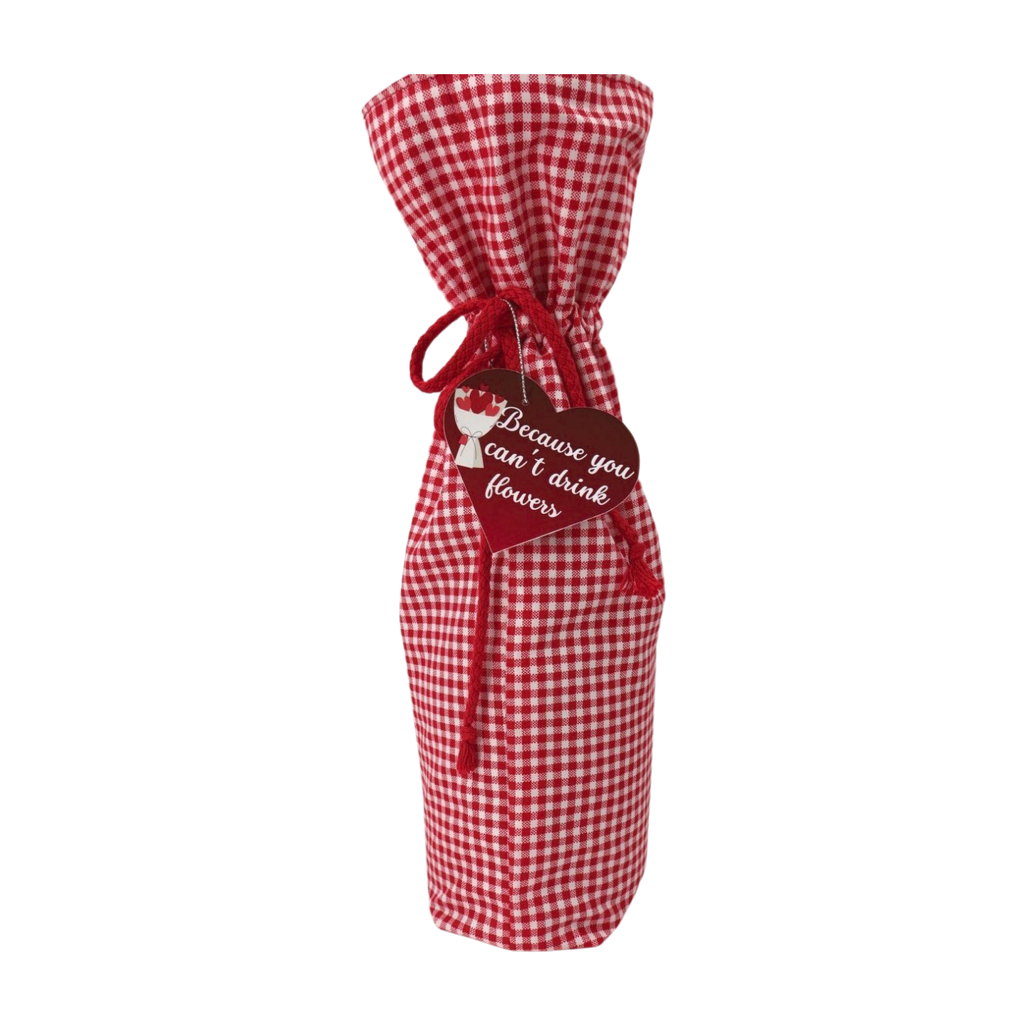 Bottle Bag - Because you can't drink flowers Just Fun Gifts