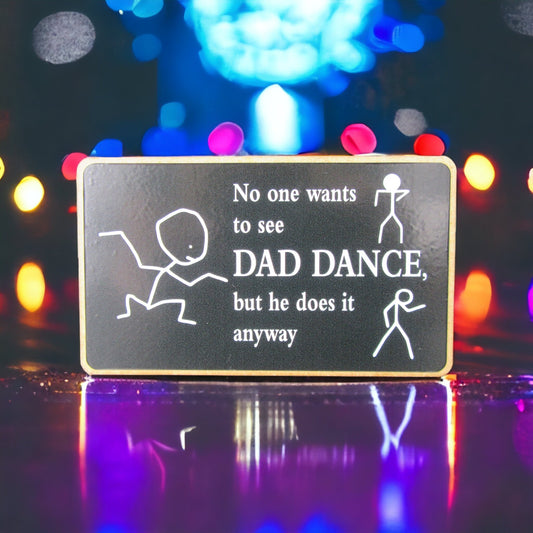 Magnet – No one wants to see DAD DANCE but he does it anyway