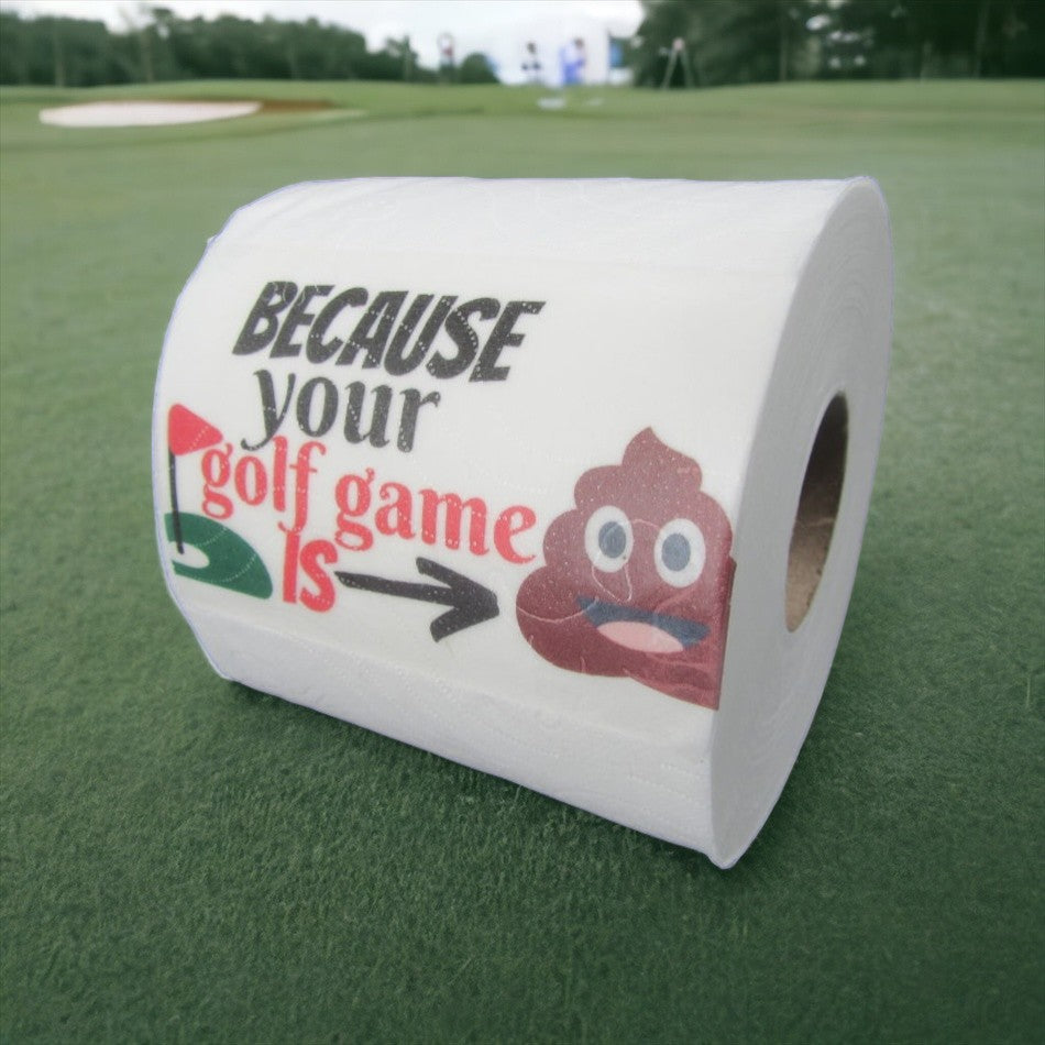 Toilet Paper – Because your golf game is sh*t (golf gift)