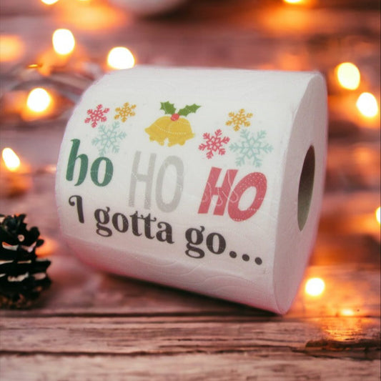 Toilet Paper – Ho Ho Ho I gotta go (printed on first sheet)