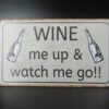 wooden magnet with printed saying about wine