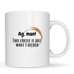 mug with funny South African saying